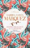 Despre dragoste şi alţi demoni - Hardcover - Gabriel Garc&iacute;a M&aacute;rquez - RAO