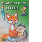 Invatam sa scriem litere. Caiet de scriere