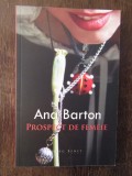 Prospect de femeie - Ana Barton