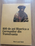Catalogul expozitiei 800 de ani Biserica a germanilor din Transilvania T. Nagler