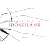 Időszil&aacute;nk - Thim&aacute;r Attila
