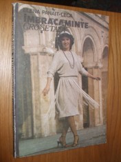 IMBRACAMINTE CROSETATA - E. Panait-Leca - Editura Tehnica, 1984, 131 p + XXXII planse color