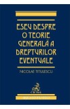 Eseu despre o teorie generala a drepturilor eventuale - Nicolae Titulescu
