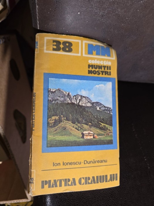 Muntii Piatra Craiului - Ion Ionescu-Dunăreanu