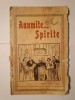 Anumite... spirite, culese de Neu-Mar-Jos (puțin uzată, vezi descriere!)