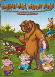 Povesti Mici pentru Pitici - Manuela Georges - Editura Antee - Carte Copii 2009 - Limba Romana - 80 Pagini