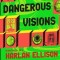Again, Dangerous Visions