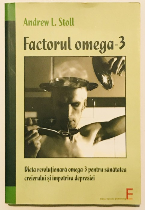 Factorul Omega 3, Omega-3, Andrew L. Stoll.
