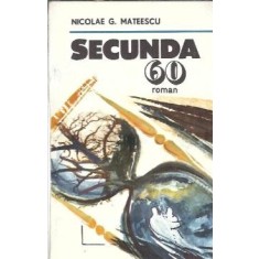 Secunda 60 - Nicolae G. Mateescu