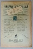 JURISPRUDENTA GENERALA , PUBLICATIUNE TRILUNARA DE JURISPRUDENTA ROMANA SI STRAINA , NR. 19, 1944, SUBLINIATA