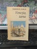 Veneția, iarna, Emmanuel Robles, colecția Romanul de dragoste nr. 226, editura Eminescu, București 1988, 067