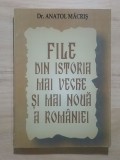 Dr. Anatol Măcriș - File din istoria mai veche și mai nouă a Rom&acirc;niei