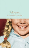 Pollyanna | Eleanor H. Porter, 2019, Pan Macmillan
