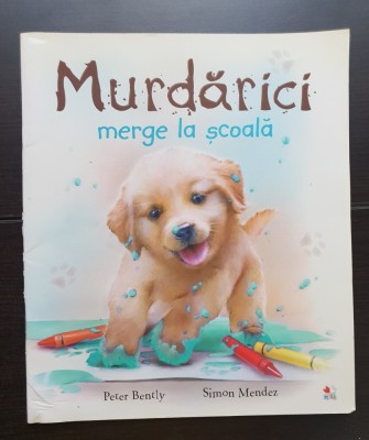 Murdărici merge la școală - Peter Bently, Simon Mendez foto