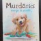Murdărici merge la școală - Peter Bently, Simon Mendez