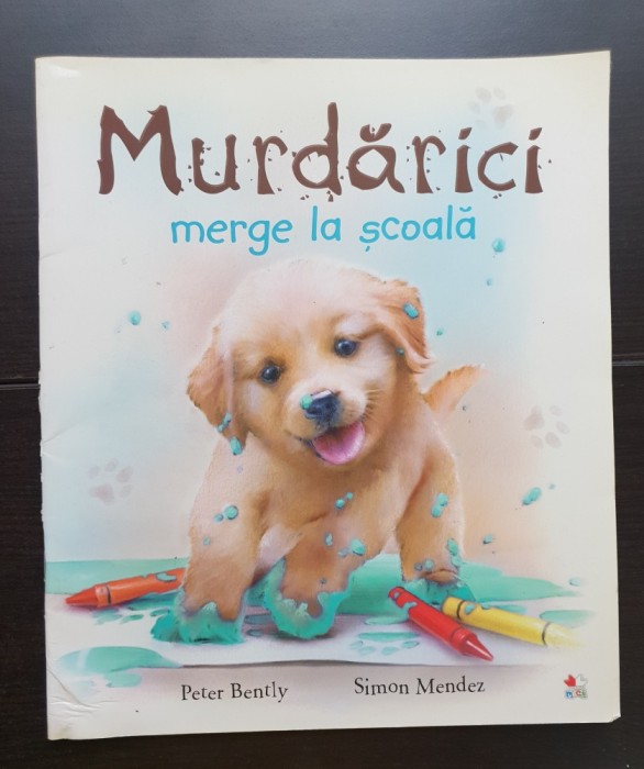 Murdărici merge la școală - Peter Bently, Simon Mendez
