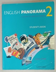 ENGLISH PANORAMA , A COURSE FOR ADVANCED LEARNERS 2 , STUDENT &#039;S BOOK by FELICITY O &#039;DELL , 1998