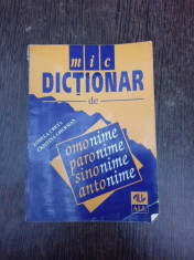 Mic dictionar de omonime, paronime, sinonime, antonime - Zorela Creta foto