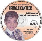 CDr Mihnea Vlădescu &lrm;&ndash; Primele C&acirc;ntece, original, CD, Folk