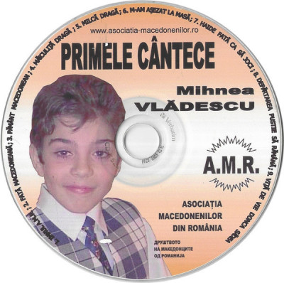 CDr Mihnea Vlădescu &amp;lrm;&amp;ndash; Primele C&amp;acirc;ntece, original, fără coperți foto