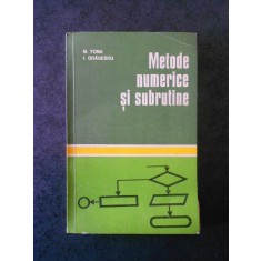 MARIN TOMA - METODE NUMERICE SI SUBRUTINE