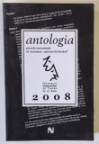 ANTOLOGIA PIESELOR PREZENTATE IN SECTIUNEA ' SPECTACOLE - LECTURA ' , FESTIVALUL INTERNATIONAL DE TEATRU DE LA SIBIU , 2008