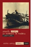 Armata, spionaj si economie in Romania (1945-1991) - Petre Opris