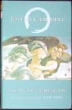THE MYTHIC DIMENSION. SELECTED ESSAYS 1959-1987-JOSEPH CAMPBELL-359391