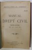 MANUAL DE DREPT CIVIL , PARTEA ULTIMA ( ART. 1533 - 1914 C. CIV .) , 1921