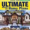 Ultimate Book of Home Plans, Completely Updated &amp; Revised 4th Edition: Over 680 Home Plans in Full Color: North America&#039;s Premier Designer Network: Sp