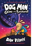 Dog Man 9: Grime and Punishment - Dav Pilkey