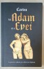 CARTEA LUI ADAM SI A EVEI , CUNOSCUTA SI SUB TITLUL &#039; LUPTA LUI ADAM SI A EVEI CU SATANA &#039; , 2023