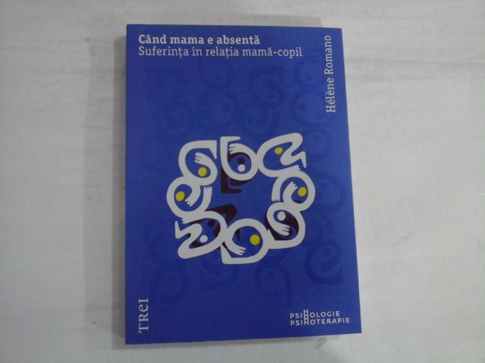 CAND MAMA E ABSENTA - HELENE ROMANO