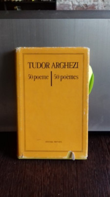 50 POEME - TUDOR ARGHEZI foto