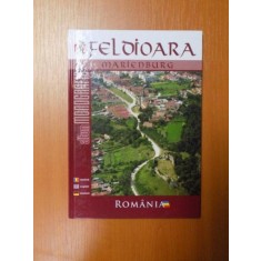 COMUNA FELDIOARA , ROMANIA , ALBUM MONOGRAFIC