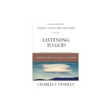Listening to God: Biblical Foundations for Living the Christian Life