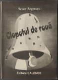 Cumpara ieftin SEVER NEGRESCU: CLOPOTUL DE ROUA(VERSURI/VOLUM DE DEBUT 1995/DEDICATIE-AUTOGRAF)