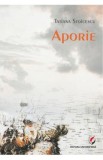 Aporie - Tatiana Stoicescu