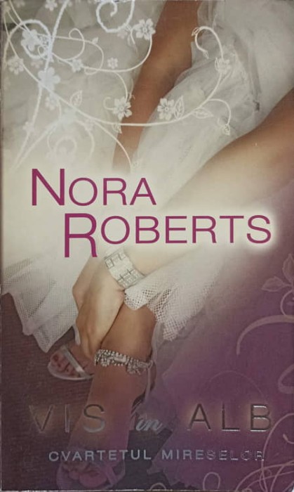 VIS IN ALB. CVARTETUL MIRESELOR-NORA ROBERTS-272821
