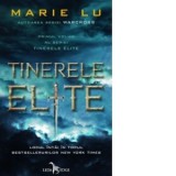 Tinerele Elite (vol. 1) - Marie Lu