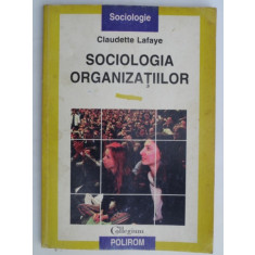 SOCIOLOGIA ORGANIZATIILOR-CLAUDETTE LAFAYE