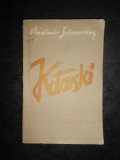 VLADIMIR SCHMERLING - KOTOVSKI (1944), Alta editura