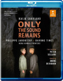 Saariaho: Only the Sound Remains Blu Ray Disc |