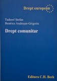 Drept comunitar - Tudorel Stefan, Beatrice Andresan-Grigoriu