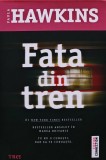 Cumpara ieftin Fata din tren - 2015 - Paula Hawkins (V261)