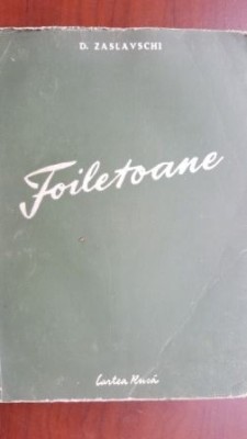 Foiletoane D. Zaslavschi foto