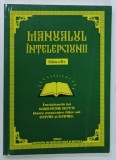 MANUALUL INTELEPCIUNII de IORDACHE BOTA , 2011