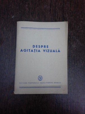 Despre agitatia vizuala foto