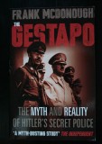 Frank McDonough - The Gestapo: The Myth And Reality Of Hitler&#039;s Secret Police