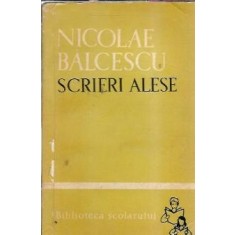 Scrieri alese - Nicolae Balcescu